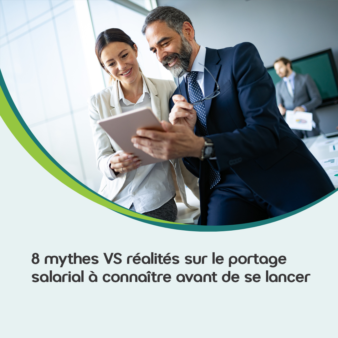 mythes VS réalités sur le portage salarial
